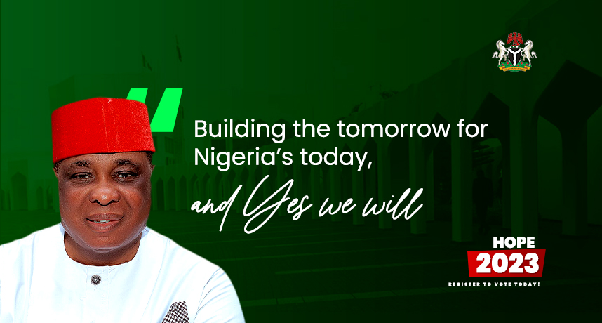 What I do hope to achieve in the president if Nigeria if you are elected?