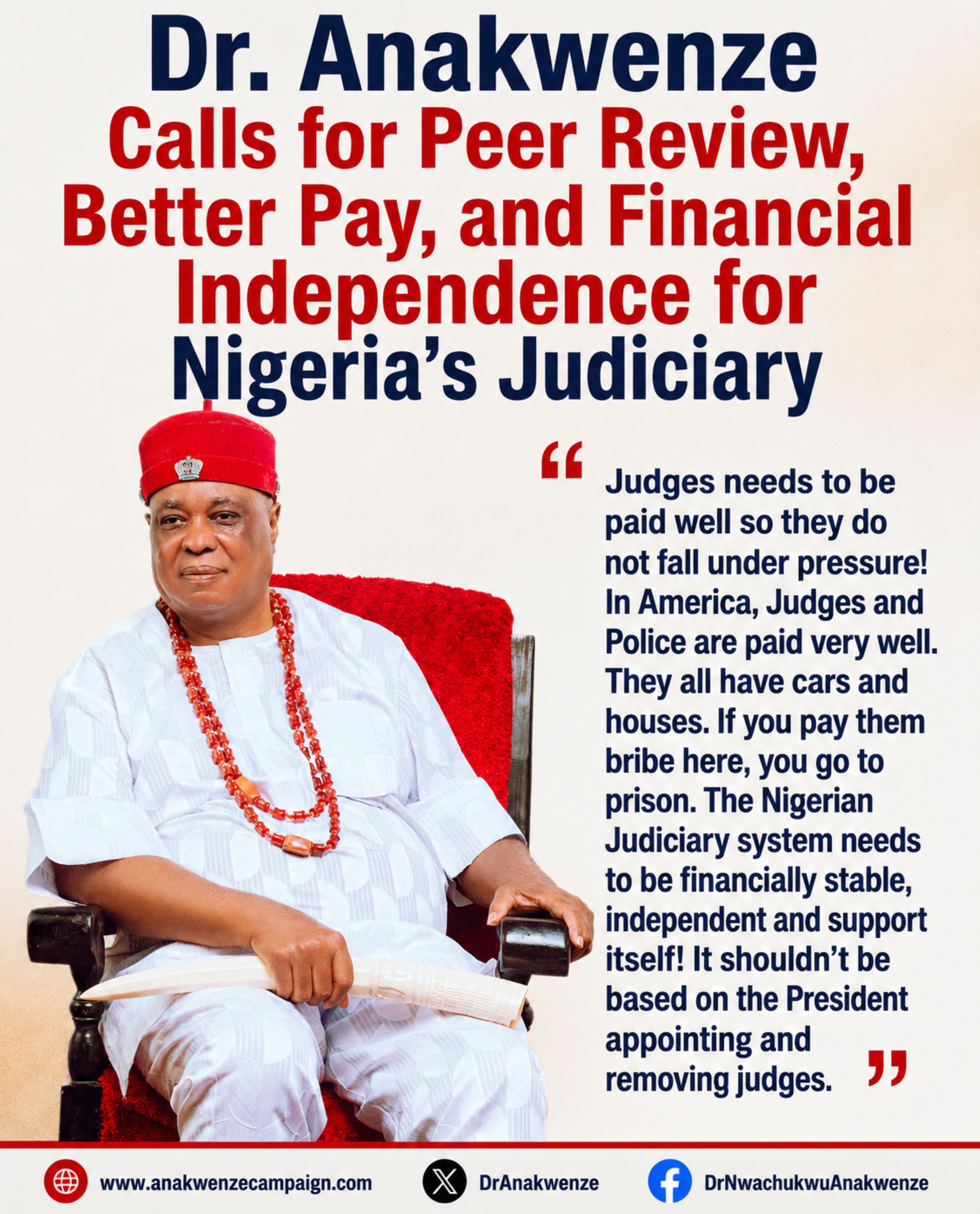 Dr. Anakwenze Advocates Judicial Reforms, Better Welfare for Judges, and Financial Independence of the Courts
